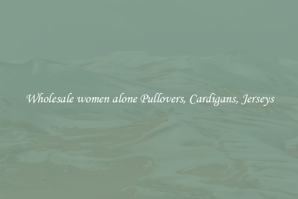 Wholesale women alone Pullovers, Cardigans, Jerseys