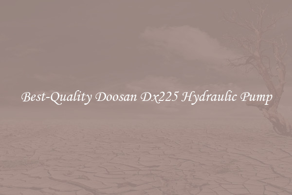 Best-Quality Doosan Dx225 Hydraulic Pump