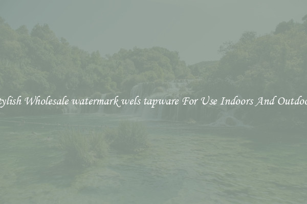 Stylish Wholesale watermark wels tapware For Use Indoors And Outdoors